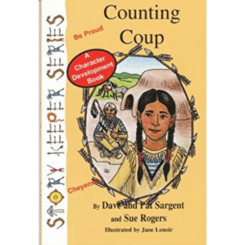 Counting Coup : A Character Development Book (Be Proud)