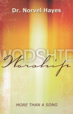 Worship : More Than Just a Song