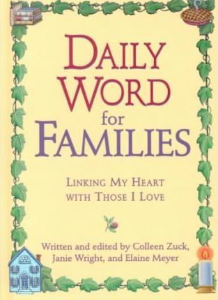 Daily Word for Families: 365 Days of Love, Inspiration, and Guidance for Families