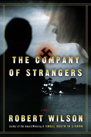 The Company of Strangers book by Robert Wilson