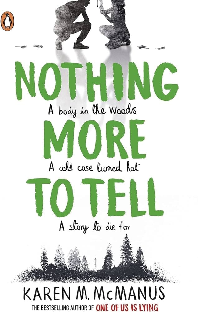 Nothing More to Tell book by Karen M. McManus