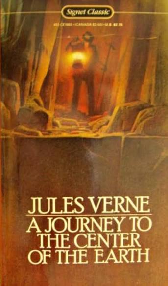 A Journey to the Center of the Earth( A Signet Classic) By Jules Verne