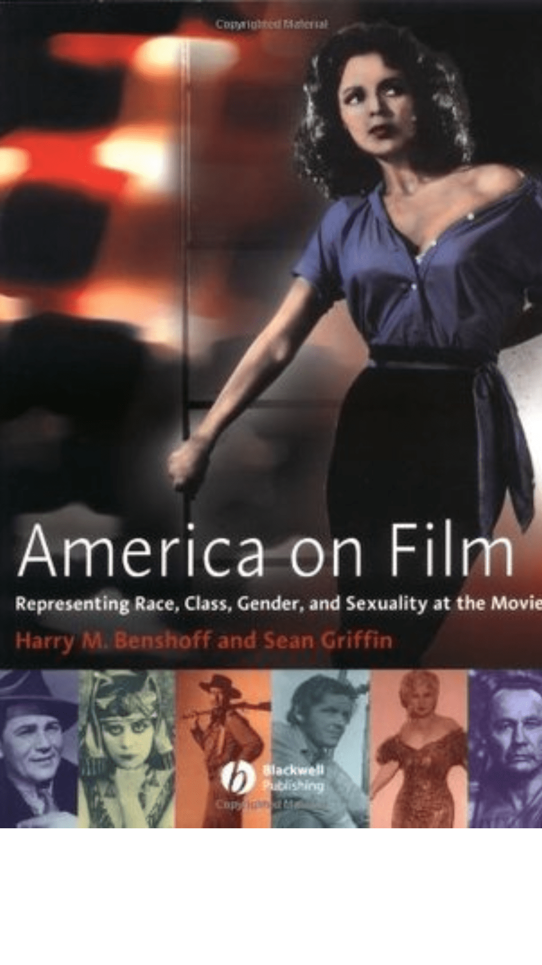 America on Film: Representing Race, Class, Gender, and Sexuality at the Movies