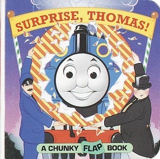 Surprise, Thomas! (Thomas & Friends) (A Chunky Book (Board Book)