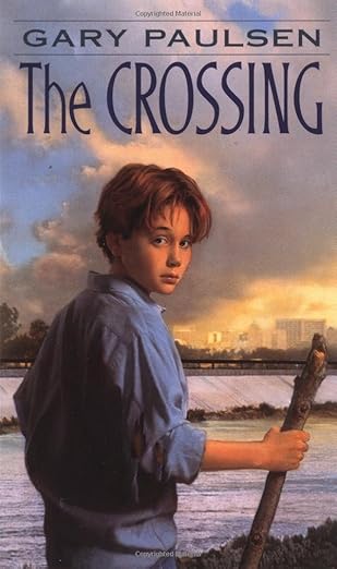 The Crossing book By Gary Paulsen