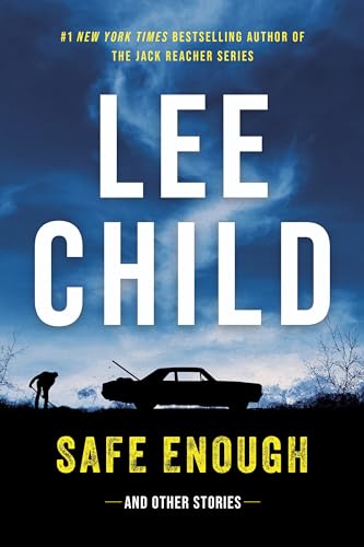 Safe Enough book by Lee Child