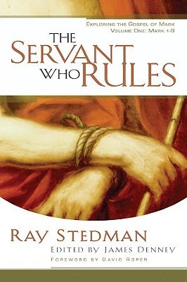 The Servant who Rules book by Ray C. Stedman