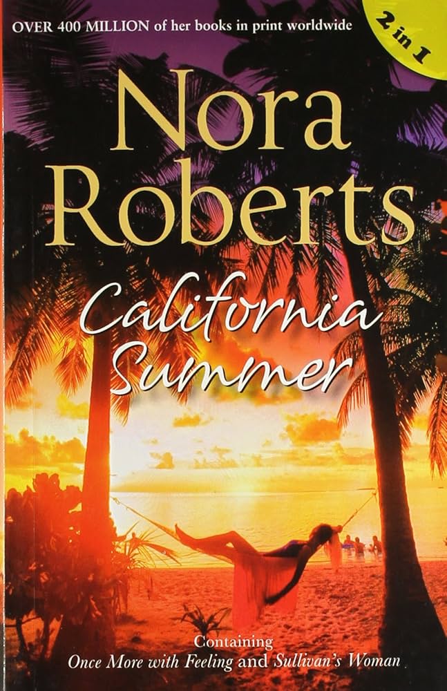 California Summer Book by Nora Roberts