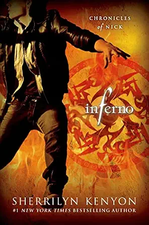 Chronicles of Nick: Inferno Book By Sherrilyn Kenyon
