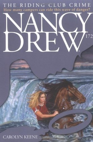 Nancy Drew Mystery Stories #172: The Riding Club Crime book by Carolyn Keene