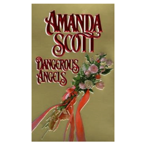 Dangerous Angel by Amanda Scott