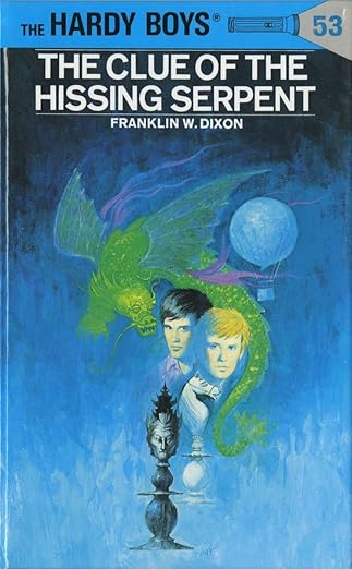 The Hardy Boys #53: The Clue of the Hissing Serpent book by Franklin W. Dixon