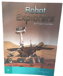 Robot Explorers By Christine Taylor-Butler