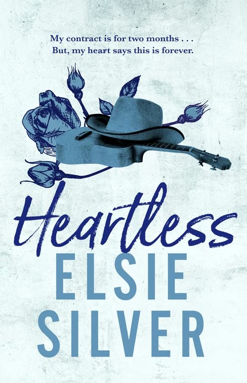 Chestnut Springs #2: Heartless book by Elsie Silver