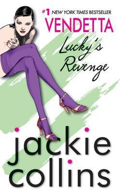 Lucky Santangelo #4: Vendetta: Lucky's Revenge  book by Jackie Collins