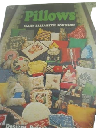 Pillows by Mary Elizabeth Johnson