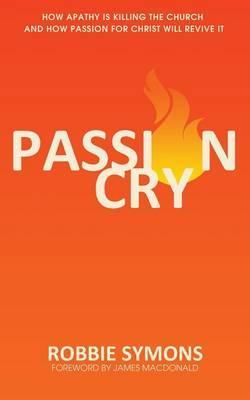 Passion Cry by Robbie Symons