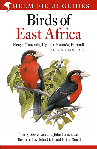 Field Guides Birds of East Africa Kenya, Tanzania, Uganda, Rwanda, Burundi book by Terry Stevenson