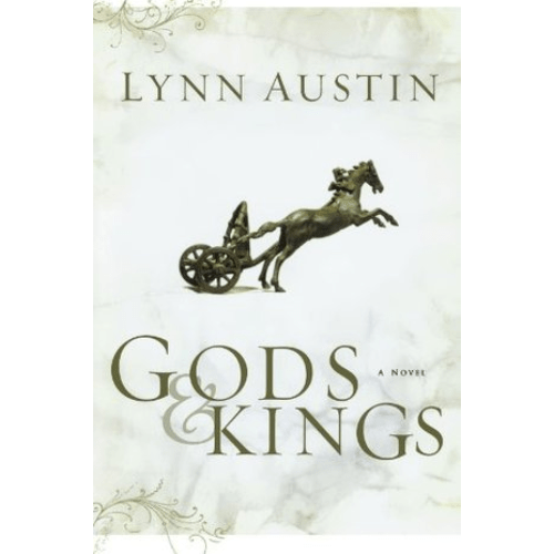 Gods and Kings - A Novel