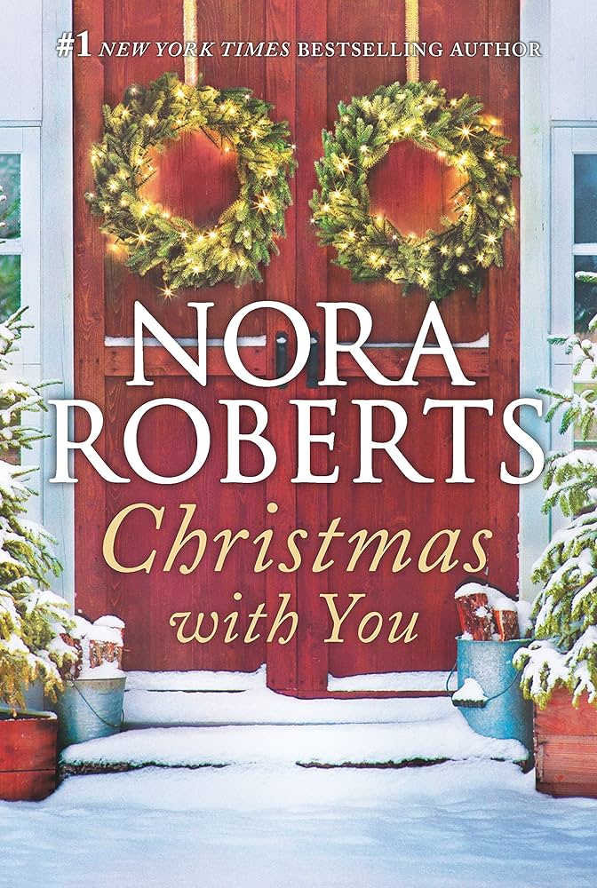 Christmas with You book by Nora Roberts