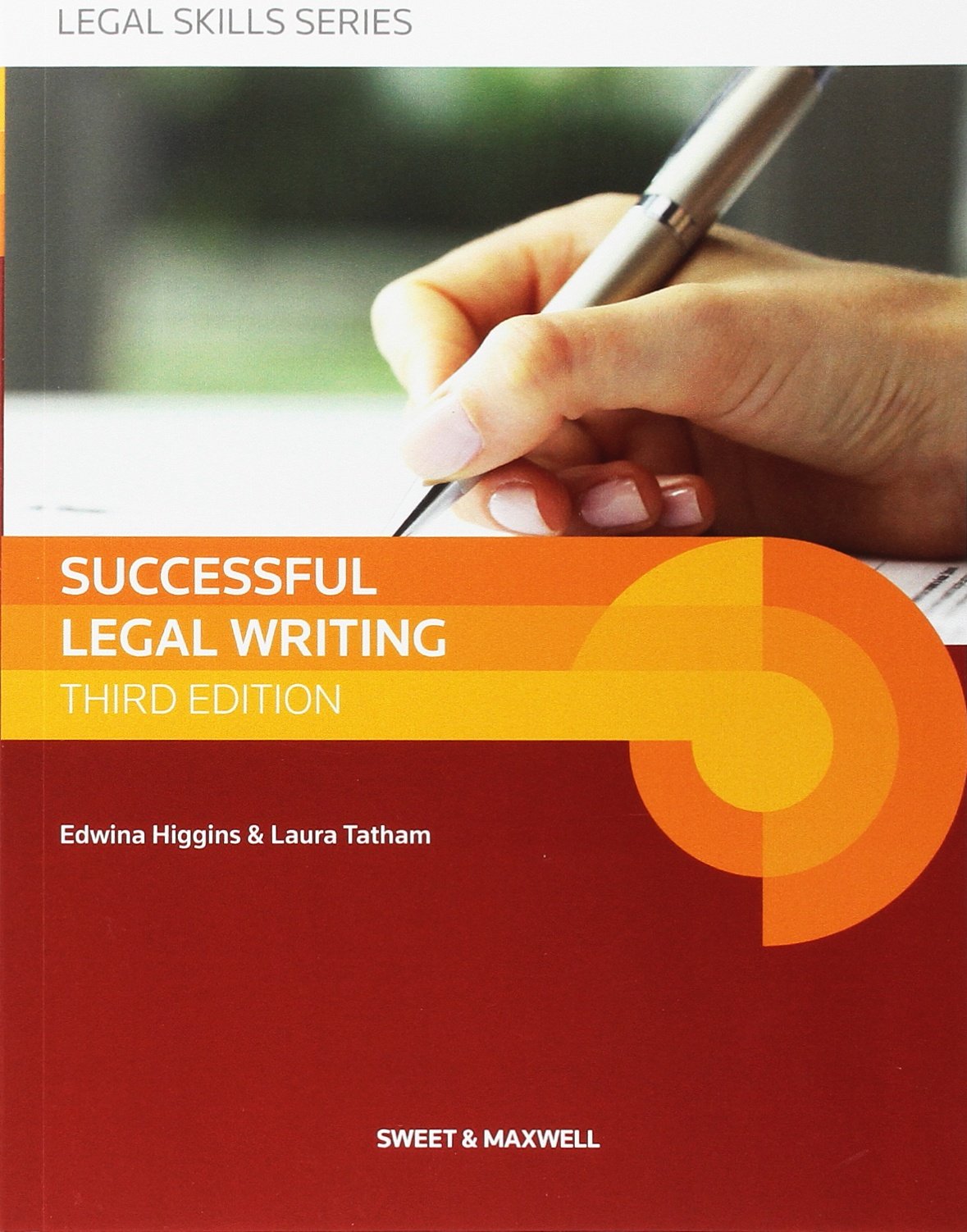 Successful Legal Writing book by Edwina Higgins