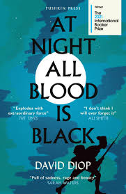 At Night All Blood is Black book by David Diop