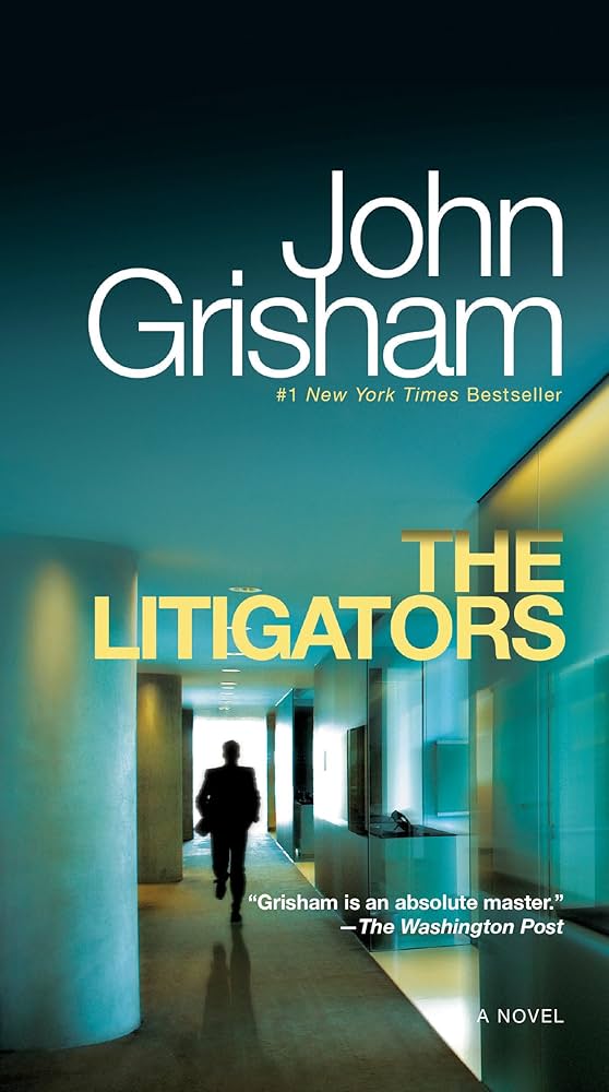 The Litigators book by John Grisham