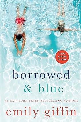 Borrowed & Blue Book By Emily Giffin