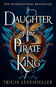 Daughter of the Pirate King book by Tricia Levenseller