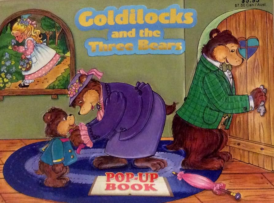 Goldilocks And The Three Bears Pop-Up Book Goldilocks And The Three Bears