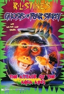 Ghosts of Fear Street #3: The Attack of the Aqua Apes book by R. L. Stine