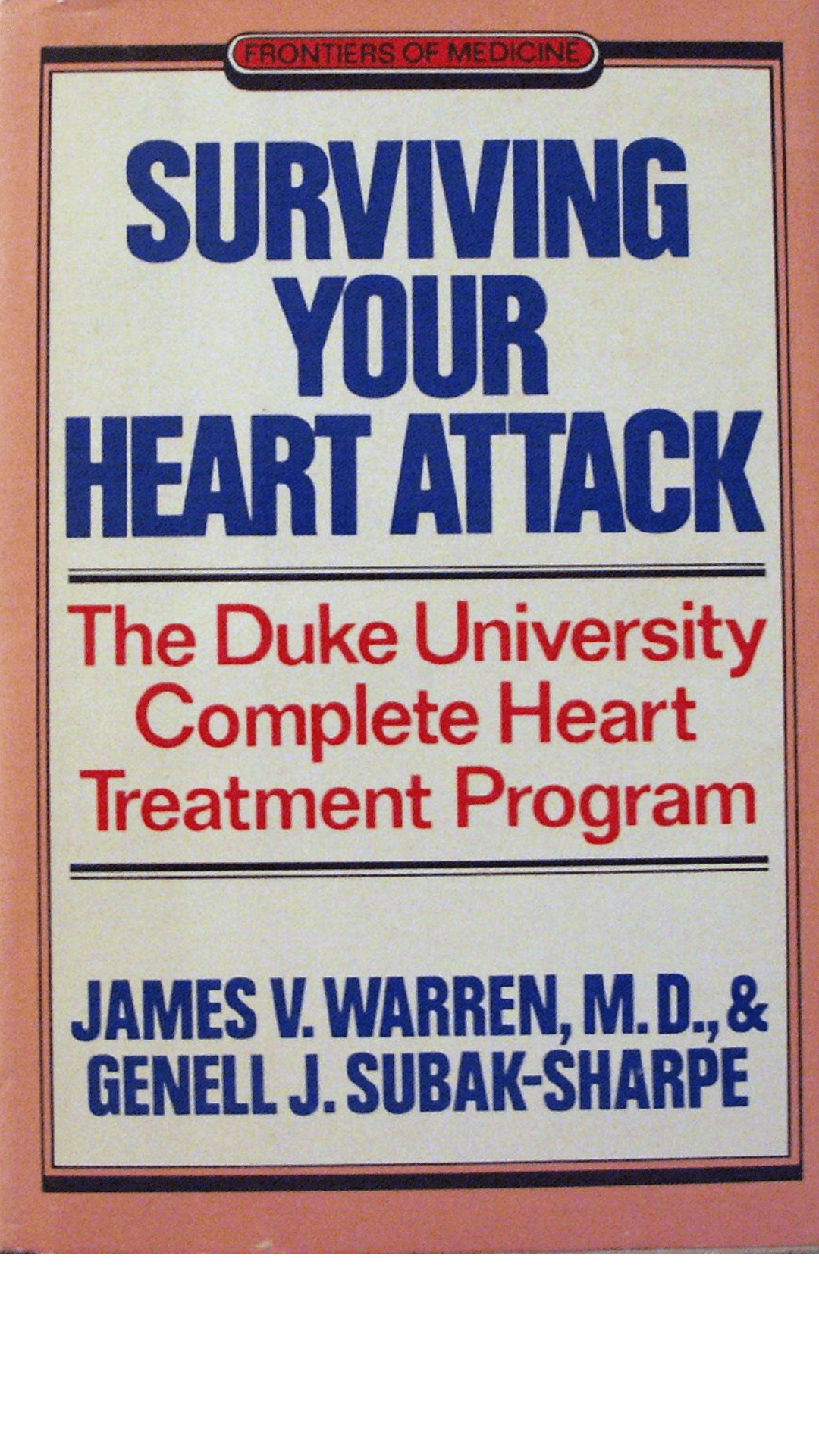 Surviving Your Heart Attack: The Duke University Heart