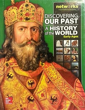 Discovering Our Past: A History of the World-Early Ages