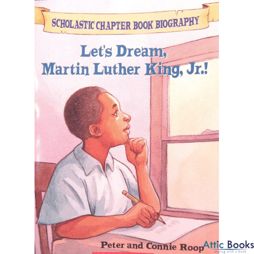 Lets Dream, Martin Luther King Jr (Scholastic Chapter Book Biography)