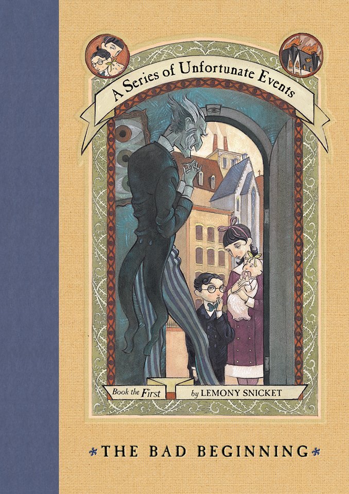 A Series of Unfortunate Events #1: The Bad Beginning book by Lemony Snicket