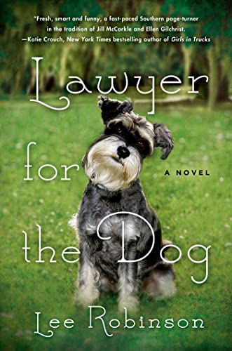 Lawyer for the Dog book by Lee Robinson