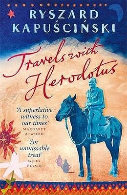 Travels with Herodotus book by Ryszard Kapu?ci?ski