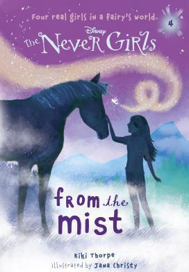Never Girls #4: From the Mist (Disney: The Never Girls)