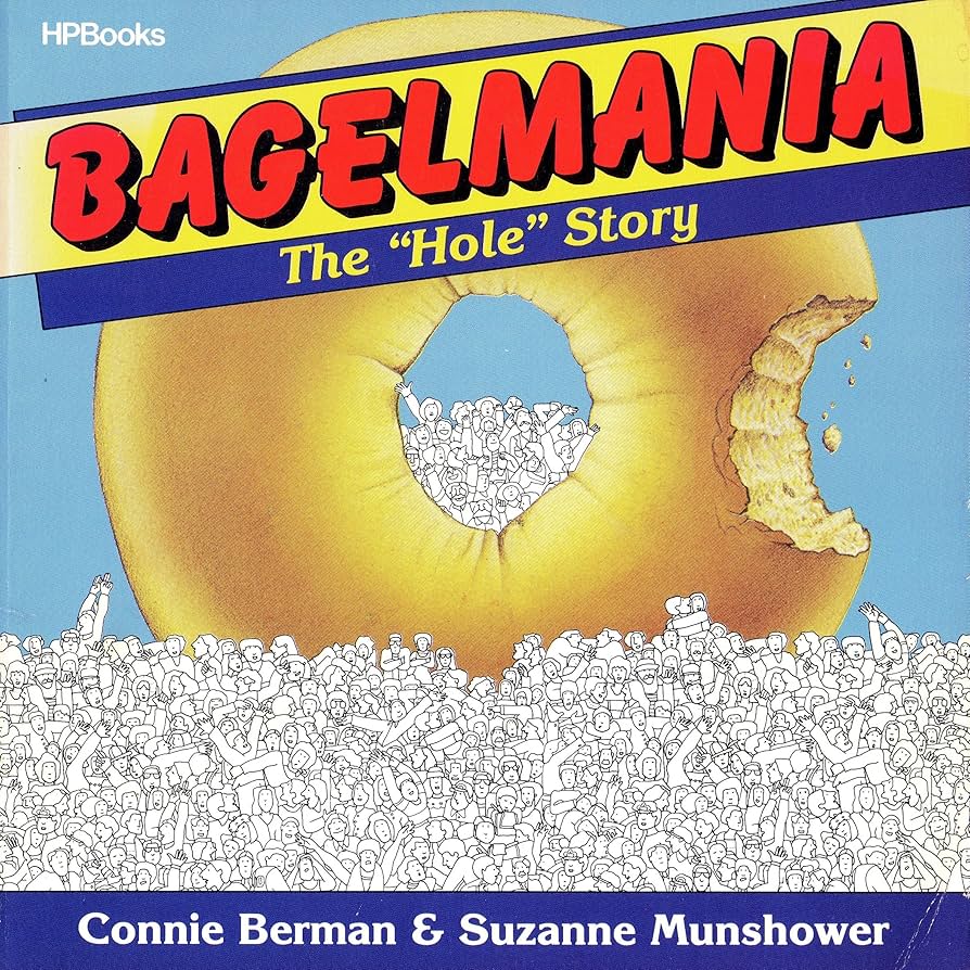 Bagelmania by Connie Berman