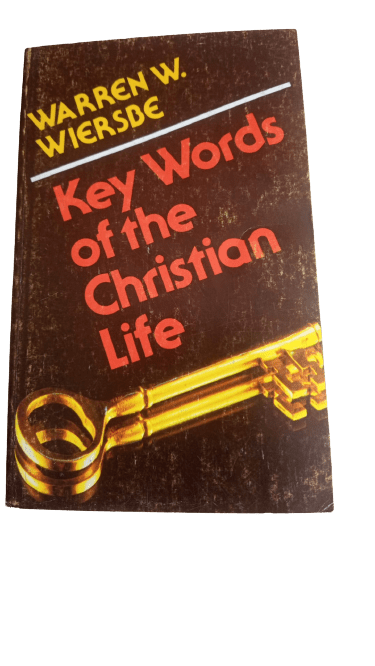 Key Words of the Christian Life