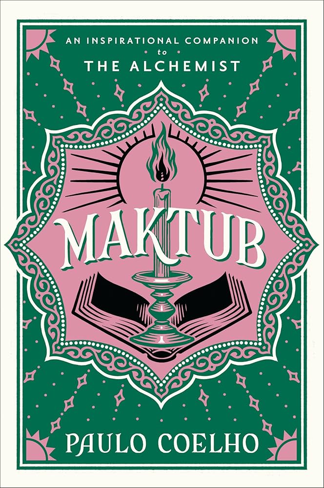 Maktub: An Inspirational Companion to The Alchemist book by Paulo Coelho