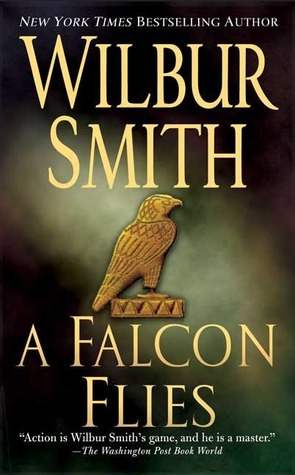 A Falcon Flies book by Wilbur Smith