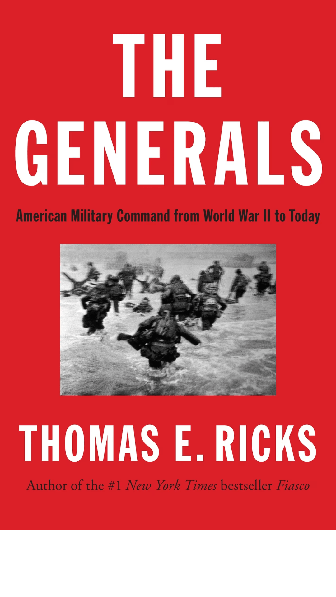 The Generals byThomas E. Ricks