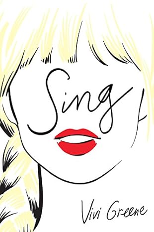 Sing Book by Vivi Greene