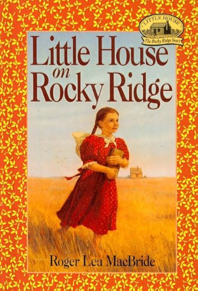 Little House on Rocky Ridge book by Roger Lea MacBride