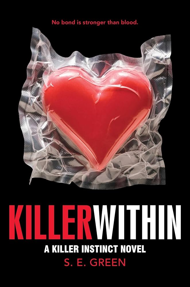 Killer Instinct #2: Killer Within book by S.E. Green