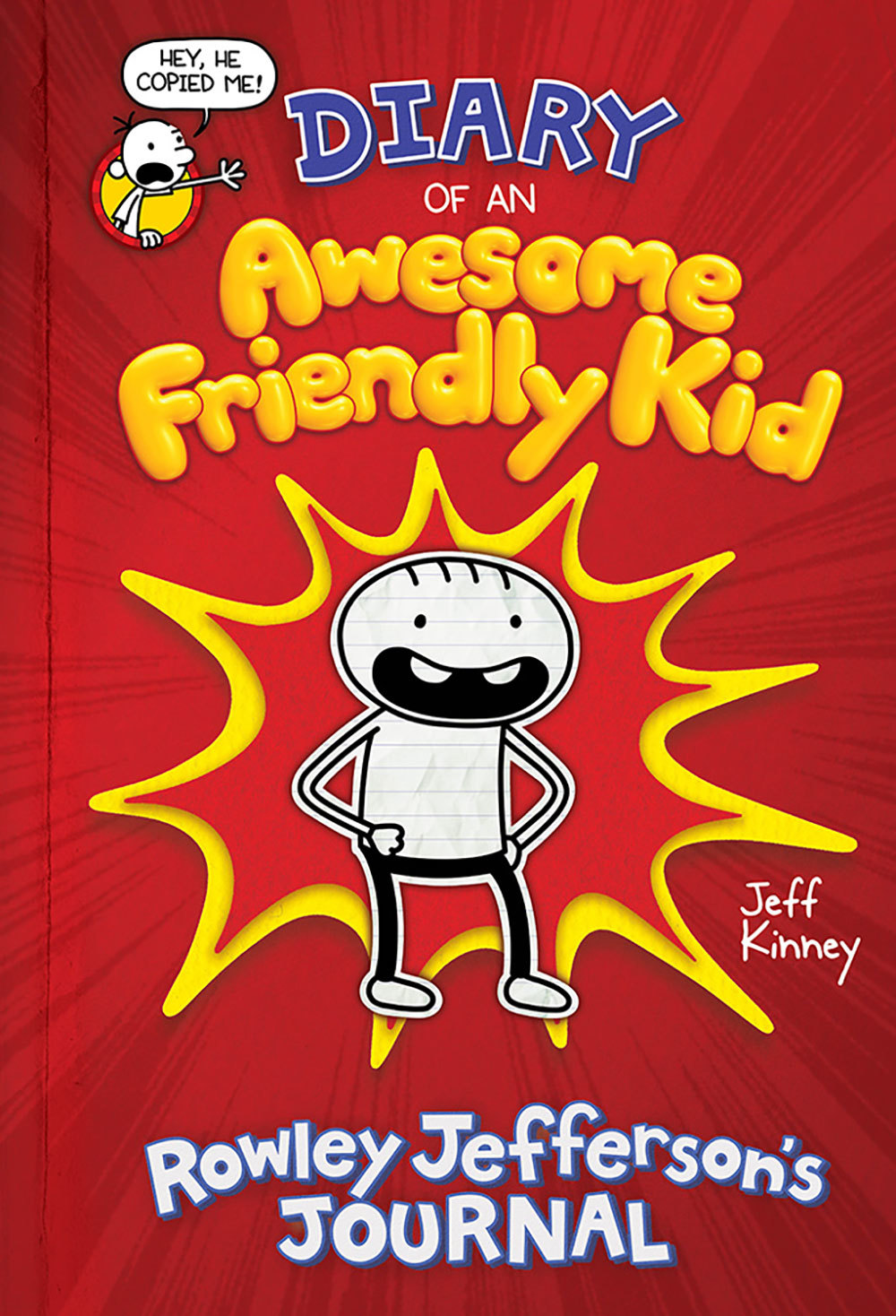 Diary of an Awesome Friendly Kid #1: Diary of an Awesome Friendly Kid: Rowley Jefferson's Journal  book by Jeff Kinney