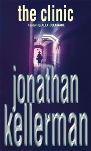 The Clinic book by Jonathan Kellerman