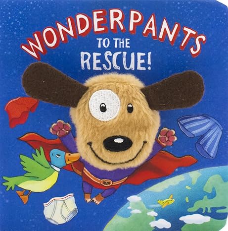 Wonderpants to the Rescue! (Board book)