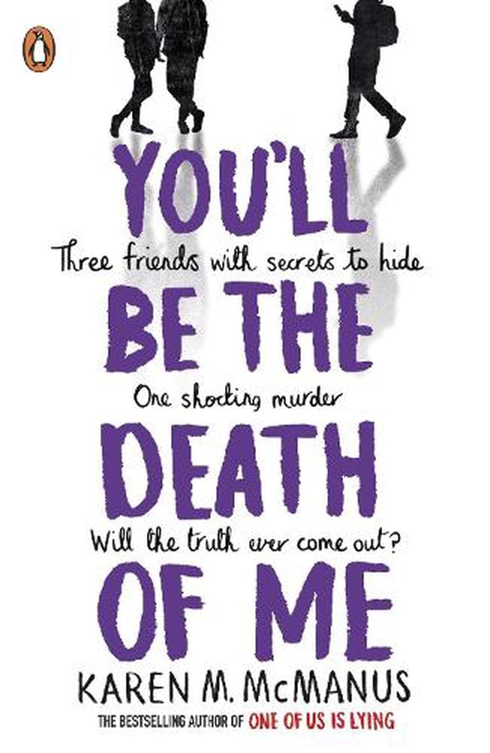 You'll Be the Death of Me book by Karen M. McManus